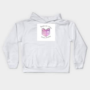 Books are better than people Kids Hoodie